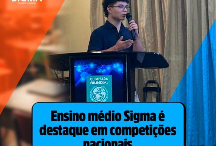 Ensino Médio Sigma conquista premiações em feira de ciências e olimpíadas de conhecimento